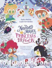 Libros: Una Navidad m&aacute;gica con las Princesas Drag&oacute;n - Ma&ntilde;as Romero, Pedro