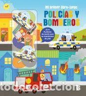 Libros: MI PRIMER LIBRO-JUEGO - POLIC&Iacute;AS Y BOMBEROS - BALLON