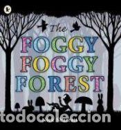 Libros: FOGGY FOOGY FOREST, THE - SHARRATT, NICK