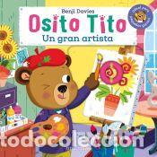 Libros: Osito Tito. Un gran artista - Davies, Benji