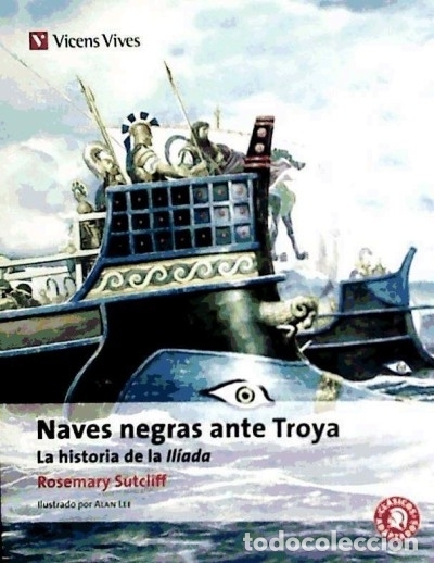 Libri: Naves negras ante Troya - Rosemary Sutcliff