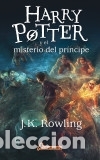 Libros: Harry Potter y el misterio del pr&iacute;ncipe - Rowling, J. K.