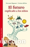 Libros: El futuro explicado a los ni&ntilde;os Siruela