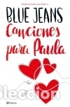 B&uuml;cher: Canciones para Paula 1. Canciones para Paula - Blue Jeans