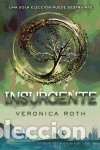 books: Insurgente: Saga Divergente 2 - Veronica Roth