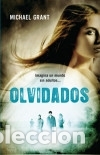 Libri: Olvidados - Grant, Michael