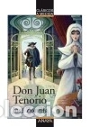 Libri: Don Juan Tenorio - Jos&eacute; Zorrilla ,, &Oacute;scar T. P&eacute;rez S&aacute;nchez ,, Juan Manuel Infante Mora&ntilde;o