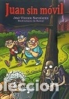 Livres: Juan sin m&oacute;vil Fun Readers, CB