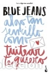 Livres: Algo tan sencillo como tuitear te quiero - Blue Jeans