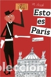 Libros: Esto es Par&iacute;s - Foto 1