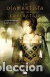 Livros: La diamantista de la emperatriz - Ar&iacute;stegui, Pilar de