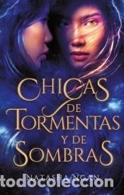 Livros: Chicas de Tormentas Y de Sombras. Chicas de Papel Y Fuego 2 - Natasha Ngan
