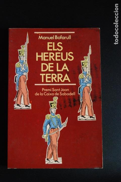 Libros: 5. els hereus de la terra - manuel bofarull - ed. 62, 1987 - Foto 1 - 198330442