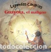 B&uuml;cher: Guayota, el maligno