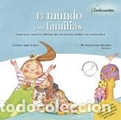 Libros: El mundo y sus familias: Cuento para explicar los diferentes tipos de estructura familiar y sus