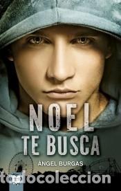 Livres: Noel te busca - Burgas Tr&egrave;mols, &Agrave;ngel
