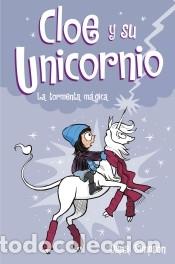 Libri: La tormenta m&aacute;gica (Cloe y su Unicornio 6) - Simpson, Dana