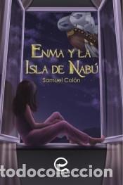 Livros: Enma y la Isla de Nab&uacute; - Samuel Col&oacute;n
