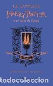 Livros: Harry Potter y el c&aacute;liz de fuego (edici&oacute;n Ravenclaw del 20&ordm; aniversario) (Harry Potter 4) -
