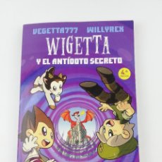 Libros: WIGETTA Y EL ANTIDOTO SECERETO 4ª EDICION. Lote 276731008