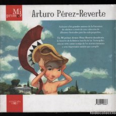 Libros: ARTURO PÉREZ-REVERTE EL PEQUEÑO HOPLITA ALFAGUARA 2011 1ª EDICIÓN ILUS FERNADO VICENTE PLASTIFICADO