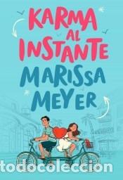 Libros: Karma al instante - Meyer, Marissa - Foto 1