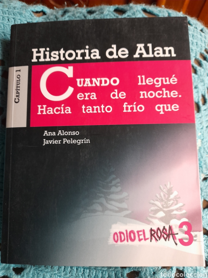 Livros: Odio el rosa 3. Historia de Alan.