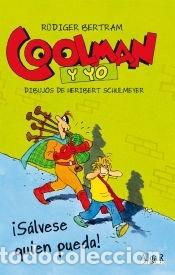 Libros: Coolman y yo (2a part) - Bertram, R&uuml;diger - Foto 1