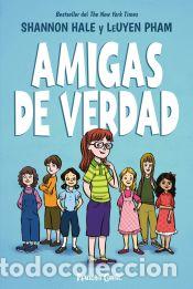 Libros: Amigas de verdad n&ordm; 01 - Hale, Shannon