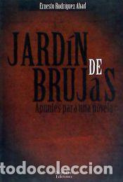 Libros: Jard&iacute;n de brujas - Rodr&iacute;guez Abad, Ernesto J.