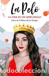 Livros: La vida es un mercadillo - La Pelo