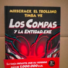 Libri: MIKE CRACK,EL TROLLINO. LOS COMPAS Y LA ENTIDAD.EXE (COMPAS 6) .MR