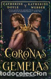 Libros: Coronas gemelas - Webber, Katherine; Doyle, Catherine - Foto 1