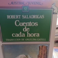 Libros: BARIBOOK C31 CUENTOS DE CADA HORA ROBERT SALADRIGAS AUSTRAL ESPASA AGUSTÍN. Lote 362947750