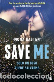 Libros: Save 1. Save me - Kasten, Mona - Foto 1