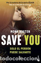 Libros: Save 2. Save you - Kasten, Mona - Foto 1