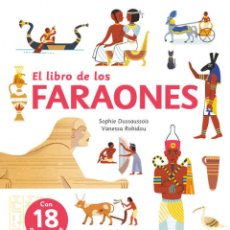 Libros: EL LIBRO DE LOS FARAONES - DUSSAUSSOIS, SOPHIE. Lote 365783401
