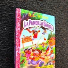 Libros: LA PANDILLA BASURA R. L. STINE 3 UN CAMPAMENTO TURBULENTO. Lote 374295029