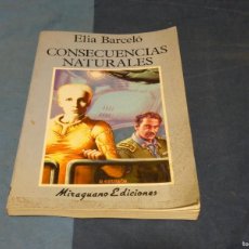 Libros: ARKANSAS RO SCI FI ELIA BARCELO CONSECUENCIAS NATURALES MIRAGUANO EDICIONES 1994