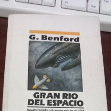 Libros: ARKANSAS ROL SCI FI G BERFORD EL GRAN RIO DEL ESPACIO. Lote 380889579
