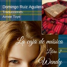 Libros: LA CAJA DE MUSICA LIBRO 2 WENDY PARTE 2 EL PRIMER AMOR DE WENDY