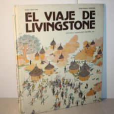Libros: EL VIAJE DE LIVINGSTONE. AÑO 1978. Lote 399014314