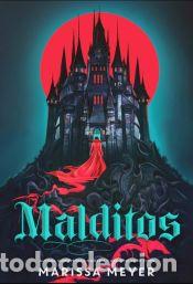 Libros: Malditos - Meyer, Marissa - Foto 1
