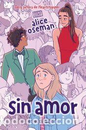 Libros: Sin amor - Oseman, Alice - Foto 1