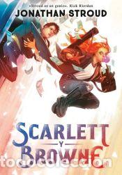 Libros: Scarlett y Browne - Stroud, Jonathan - Foto 1