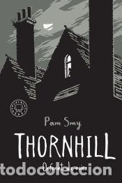 Libros: Thornhill - Smy, Pam - Foto 1