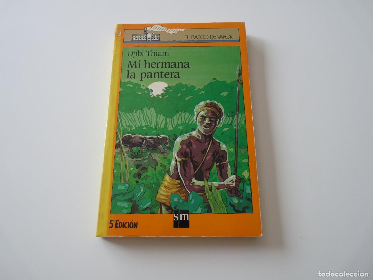 Libros: MI HERMANA LA PANTERA de DJIBI THIAM REF: C11 - Foto 1