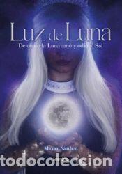 Libros: Luz de Luna - S&aacute;nchez, Miryam - Foto 1