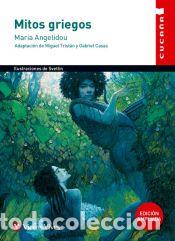 Libri: Cuca&ntilde;a 44: Mitos Griegos - Vasilev, Svetlin; Angelidou, Maria; Anton Garcia, Francesc