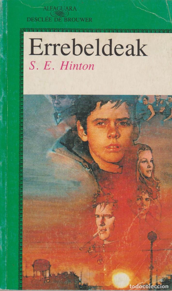Libros: ERREBELDEAK - S. E. HITON - Foto 1